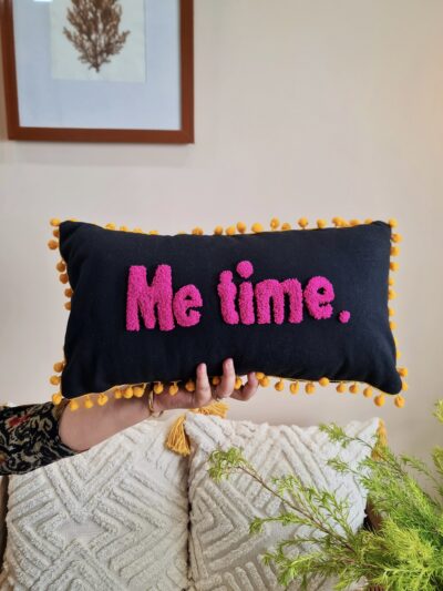 ME TIME Cushion